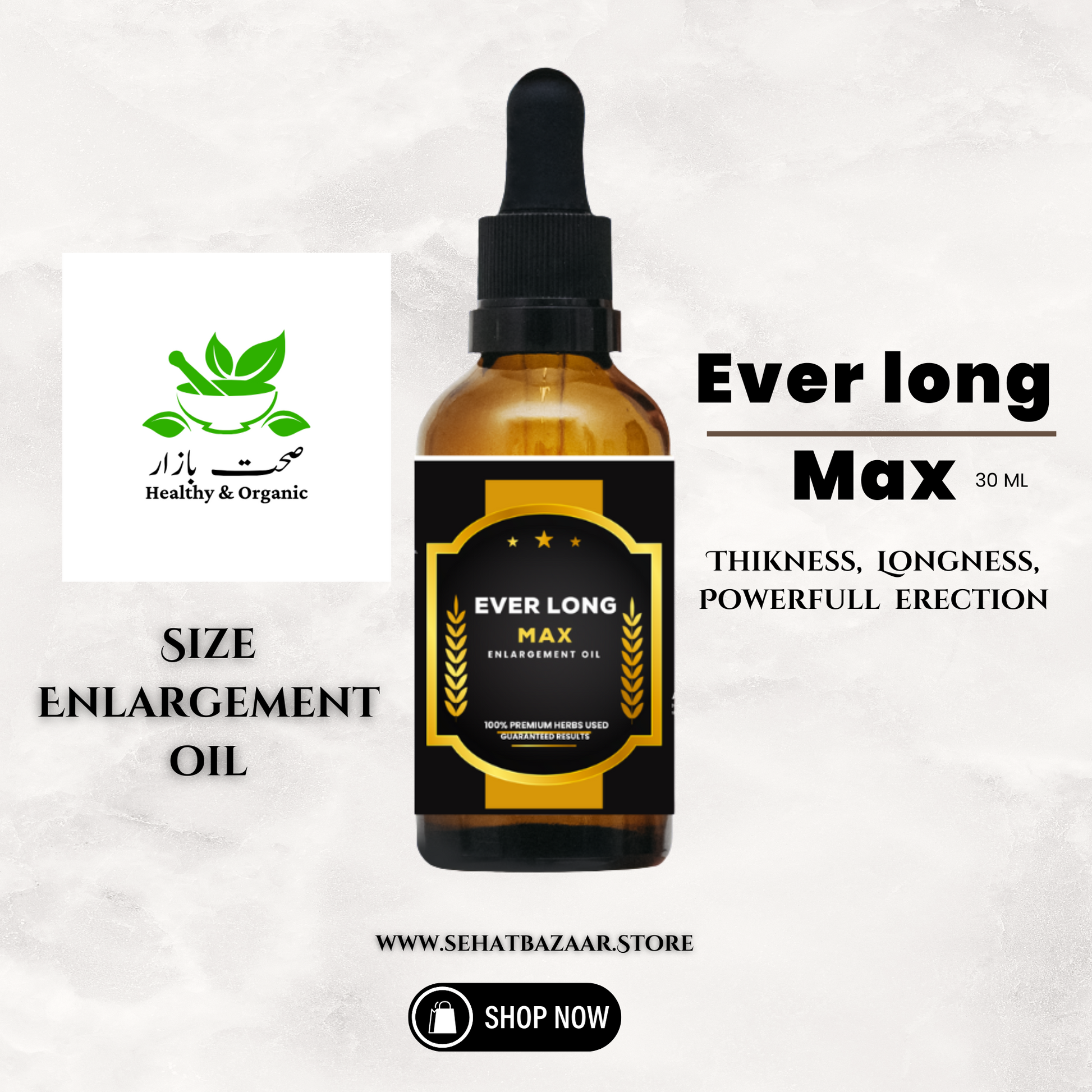 Brown glass bottle of "Ever Long Max" enlargement oil with a black dropper, positioned against a textured background.  The bottle's label features gold stars and wheat stalks framing the product name. The image also includes the brand logo, a "Shop Now" button, and promotional text about size enlargement and herbal ingredients.
